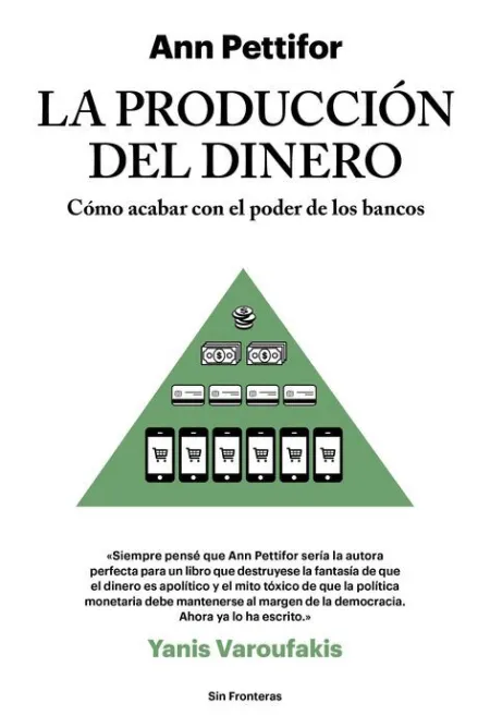 La Producción del Dinero