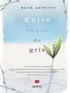 Entre Tonos de Gris