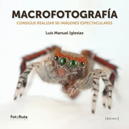Macrofotografía. Consigue Realizar 50 Imagenes Espectaculares