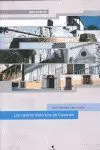 Los Centros Historicos de Canarias ( Incluye Cd )