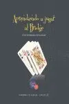 Aprendiendo a Jugar Al Bridge con Barbara Seagram