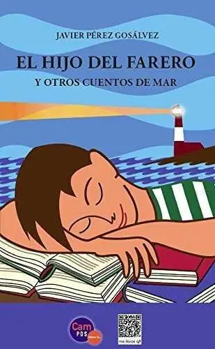 El Hijo del Farero. Y Otros Cuentos de Mar