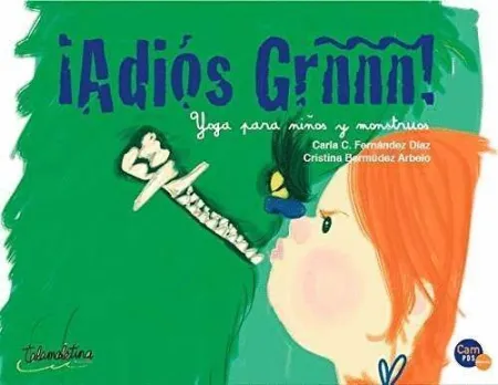 ¡Adiós Grñññ! Yoga para Niños y Monstruos