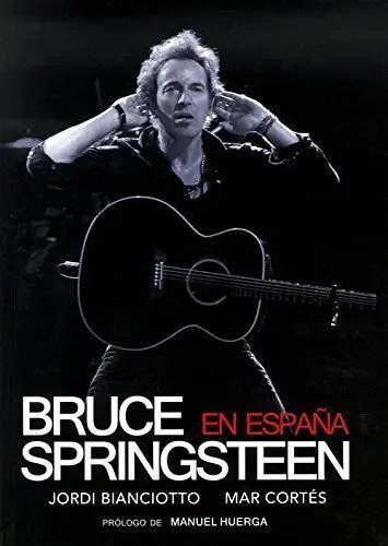 *** Bruce Springsteen en España