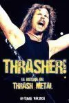 Thrasher!