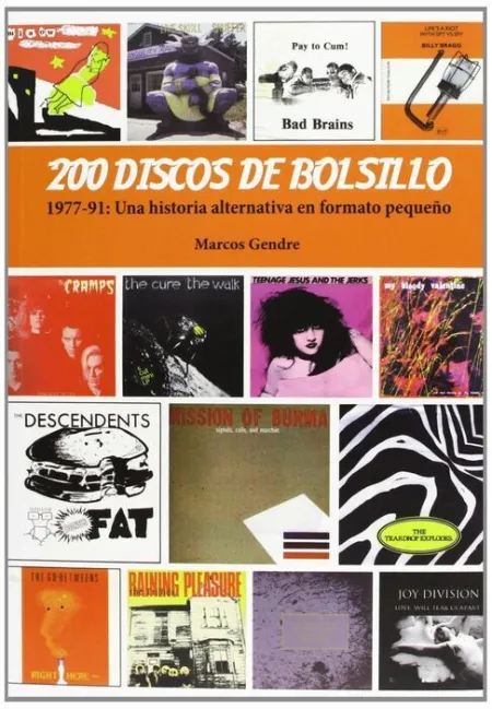 200 Discos de Bolsillo. 1977-91: una Historia Alternativa en Formato Pequeño