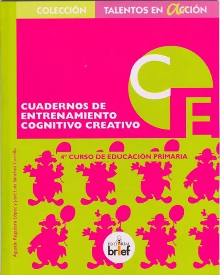 011 Cuad/4 Cuaderno de Entrenamiento Cognitivo Creativo