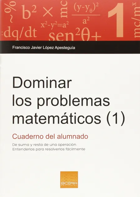 Dominar los Problemas Matematicas 1 Cuaderno del Alumnado