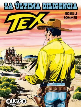 Tex, la Última Diligencia