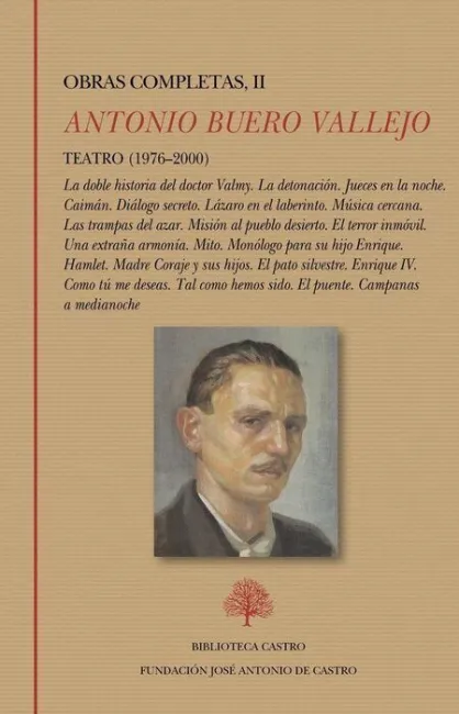 Teatro (1976-2000):La Doble Historia del Doctor Valmy. La Detonacion. Jueces en