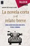 Novela Corta y el Relato Breve, la