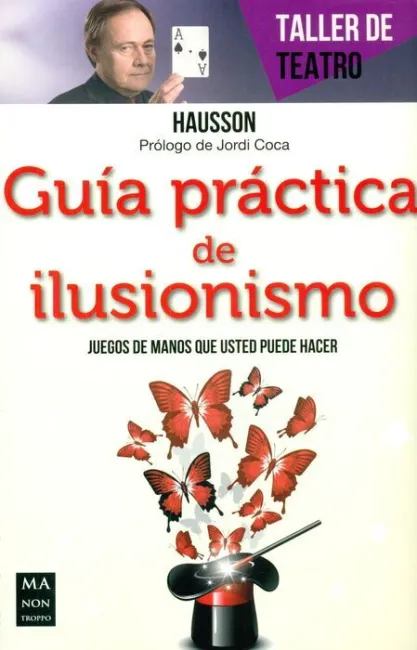 Guia Practica del Ilusionismo