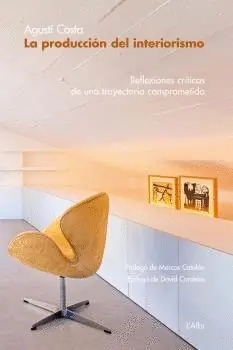 La Produccion del Interiorismo