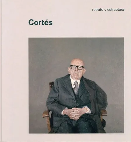 Cortés. Retrato y Estructura
