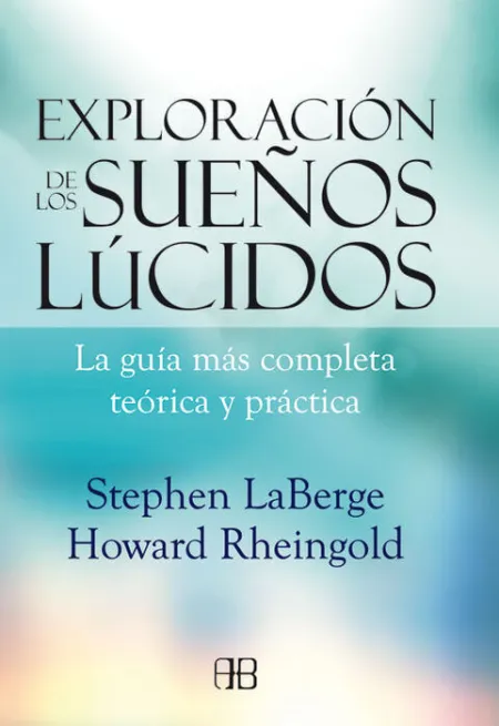 Exploracion de los Sueños Lucidos