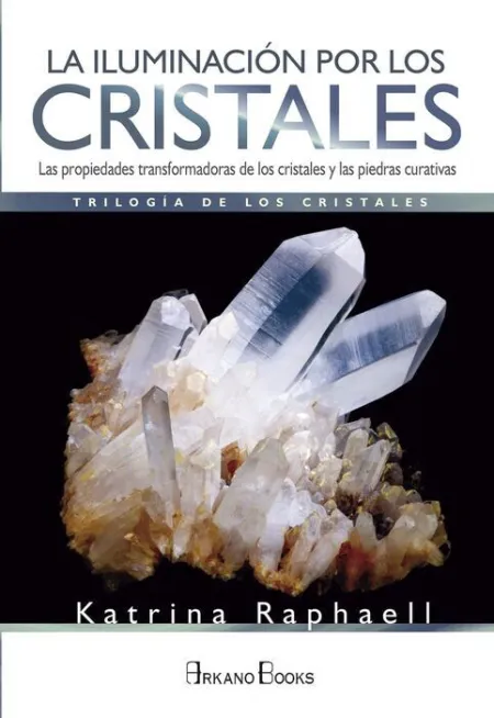 La Iluminacion por los Cristales