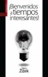 Bienvenidos a Tiempos Interesantes