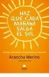 Haz que Mañana Salga el Sol