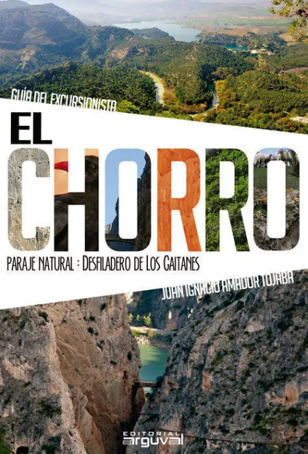 El Chorro. Guã?Â­a del Excursionista