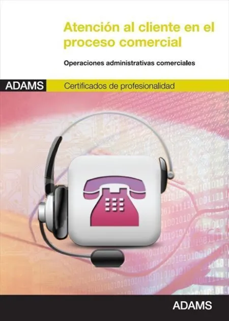 012 Uf0349 Atencion Al Cliente en el Proceso Comercial