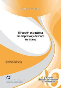 Dirección Estratégica de Empresas y Destinos Turísticos