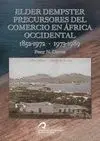 Elder Dempster Precursores del Comercio en Africa Occidental 1952-1972; 1973-1989