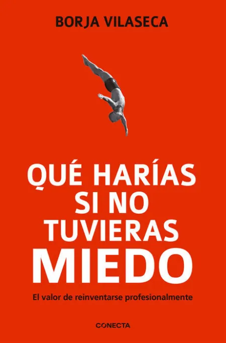 Qué Harías si no Tuvieras Miedo?