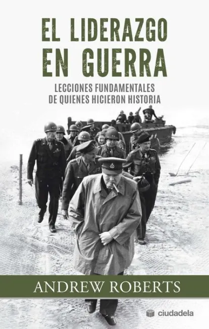 Liderazgo en Guerra, el