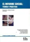 Informe Social: Teoria y Practica
