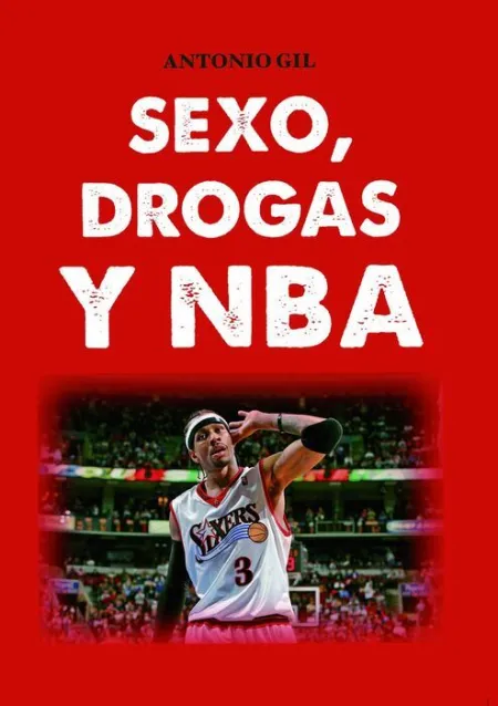Sexo, Drogas y Nba