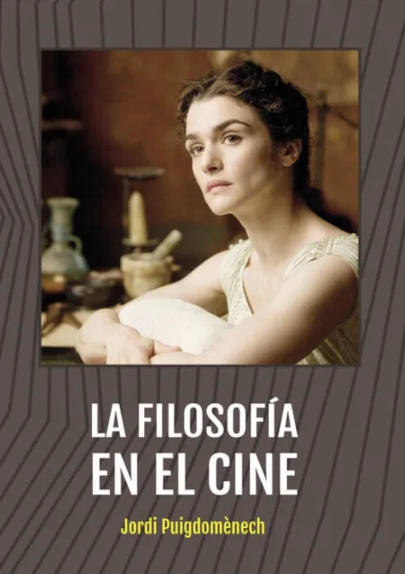 Filosofia en el Cine, la
