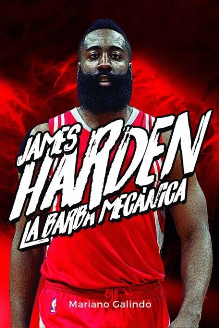 James Harden. La Barba Mecánica