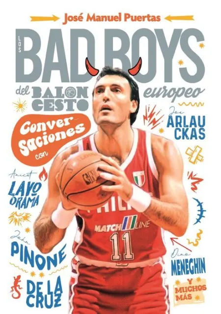 Bad Boys del Balonceso Europeo, los
