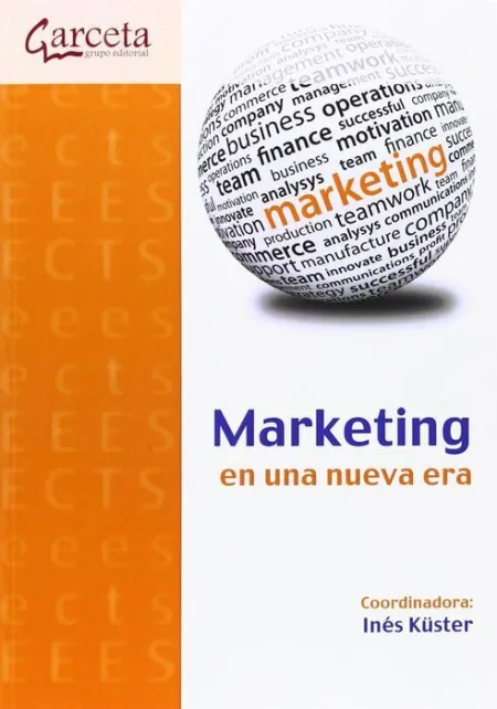Marketing en una Nueva Era.
