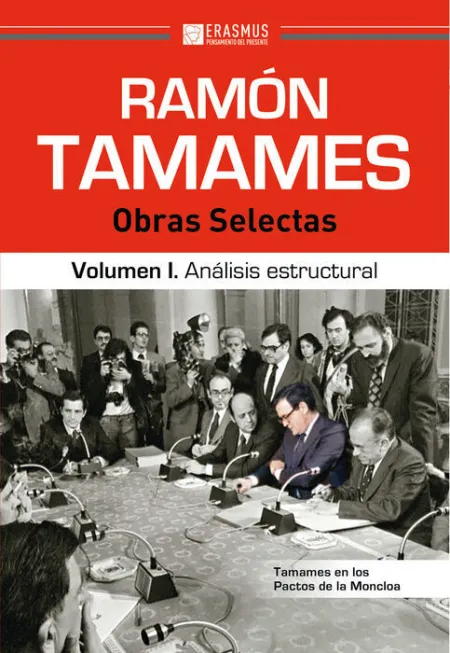 Ramón Tamames: Obras Selectas