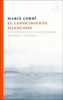 Conocimiento Silencioso, el