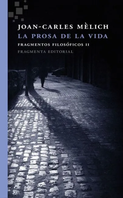 La Prosa de la Vida
