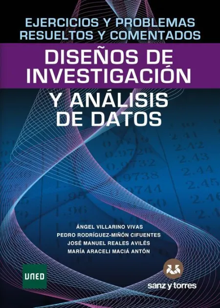Diseños de Investigación y Análisis de Datos. Ejercicios...