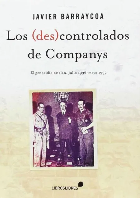 Los (Des)Controlados de Companys