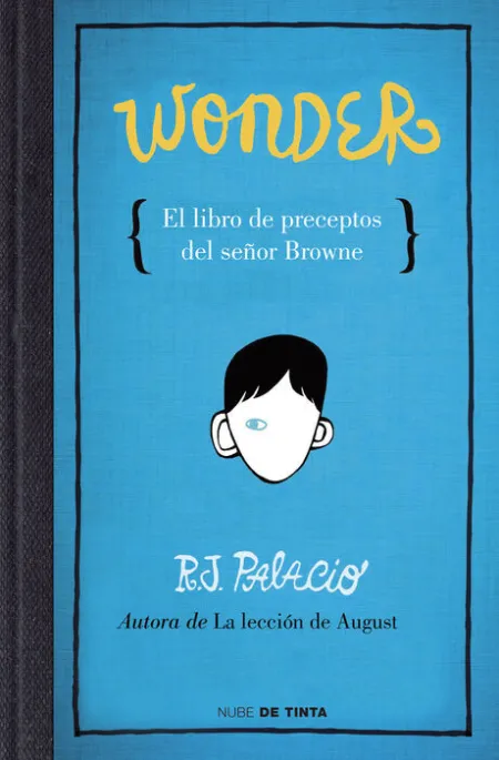 Wonder. El Libro de Preceptos Señor Brow