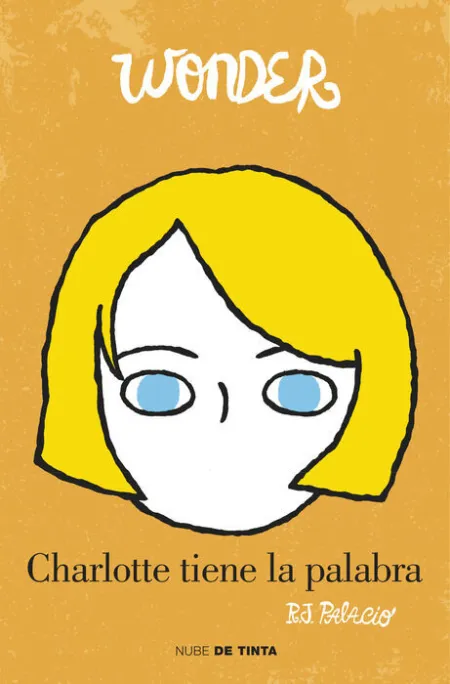 Wonder. Charlotte Tiene la Palabra