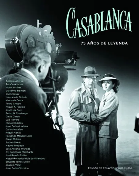 Casablanca: 75 Años de Leyenda