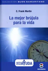 La Mejor Brújula para la Vida