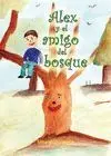 Alex y el Amigo del Bosque