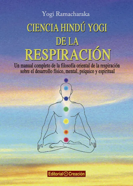 Ciencia Hindu Yogi de la Respiracion