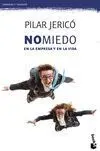 No Miedo en la Empresa y en la Vida