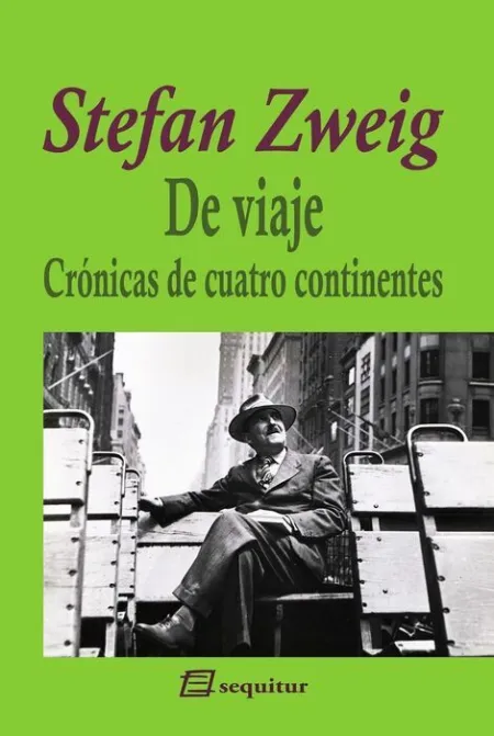 De Viaje - Crónicas de Cuatro Continentes