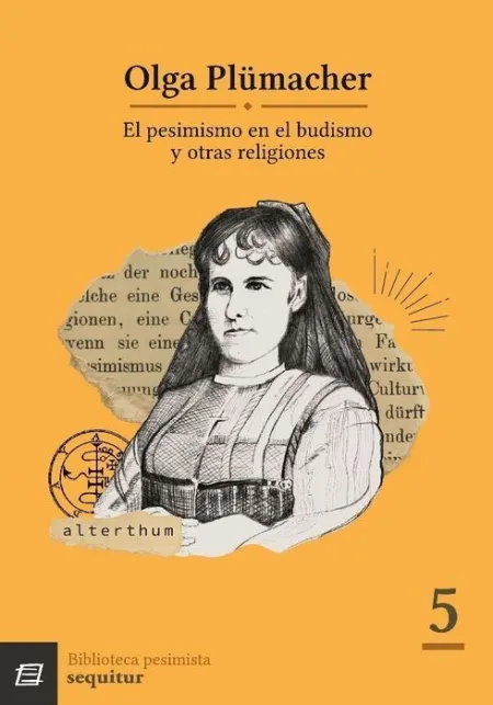 El Pesimismo en el Budismo y Otras Religiones