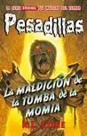 La Maldición de la Tumba de la Momia