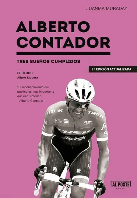 Alberto Contador. Tres Sueños Cumplidos